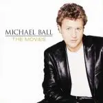 Michael Ball - The Movies