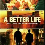 A Better Life (2011)