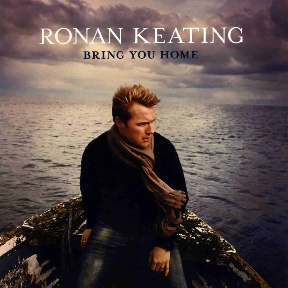 Ronan Keating - Bring You Home