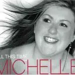 Michelle - All This Time