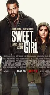 Sweet Girl (2021)