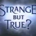 Strange But True Titles & Incidentals (1993/4) LWT.   Composition
