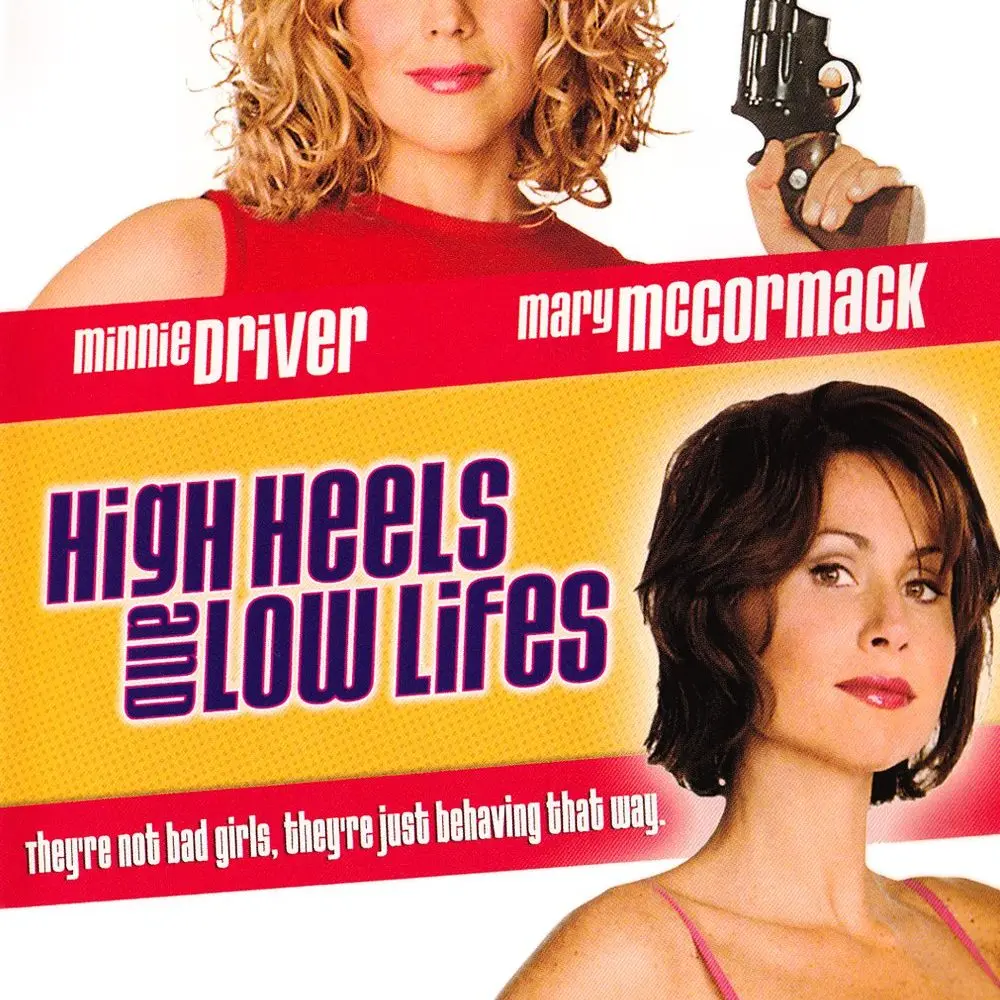 High Heels & Low Lifes (2001)