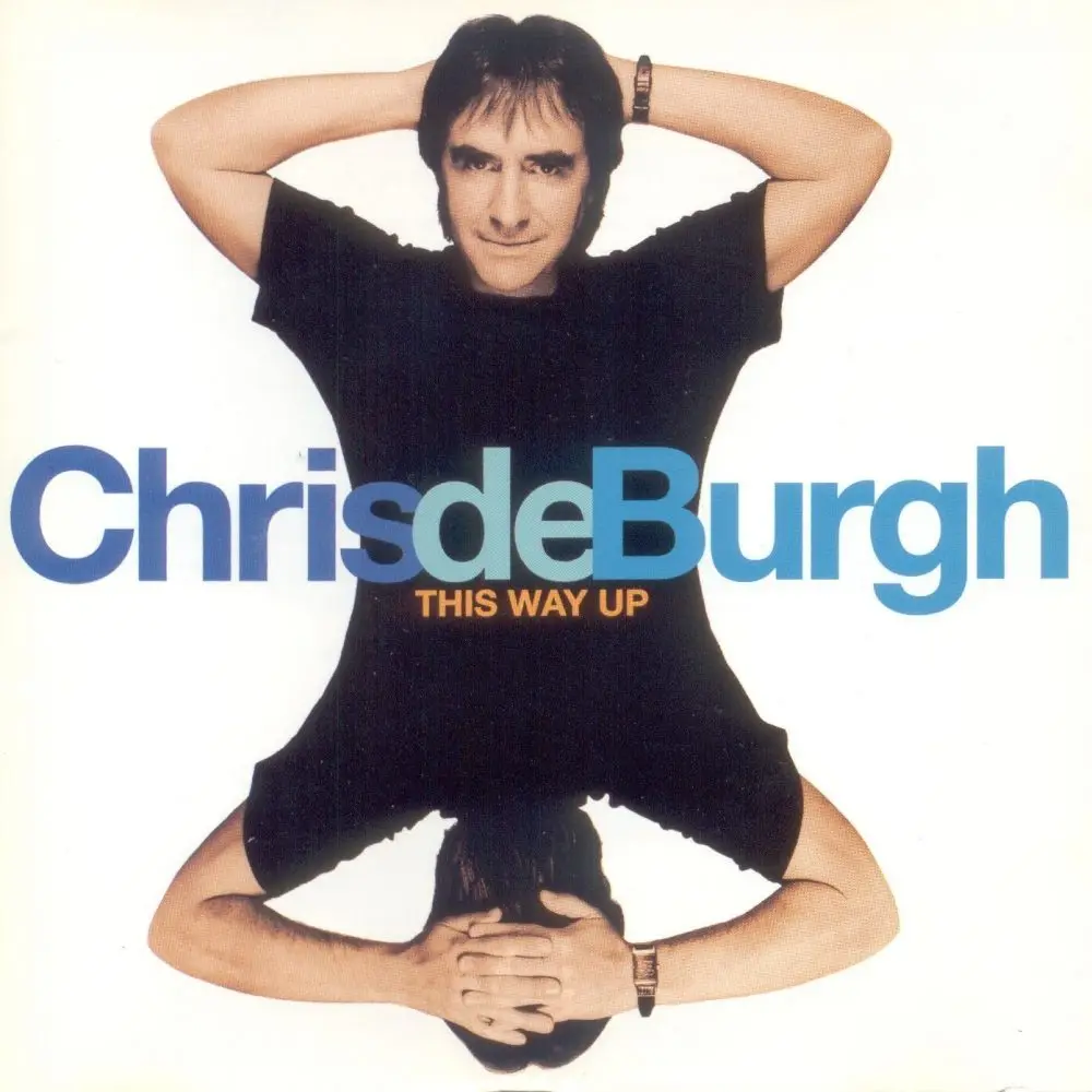 Chris De Burgh - This Way Up