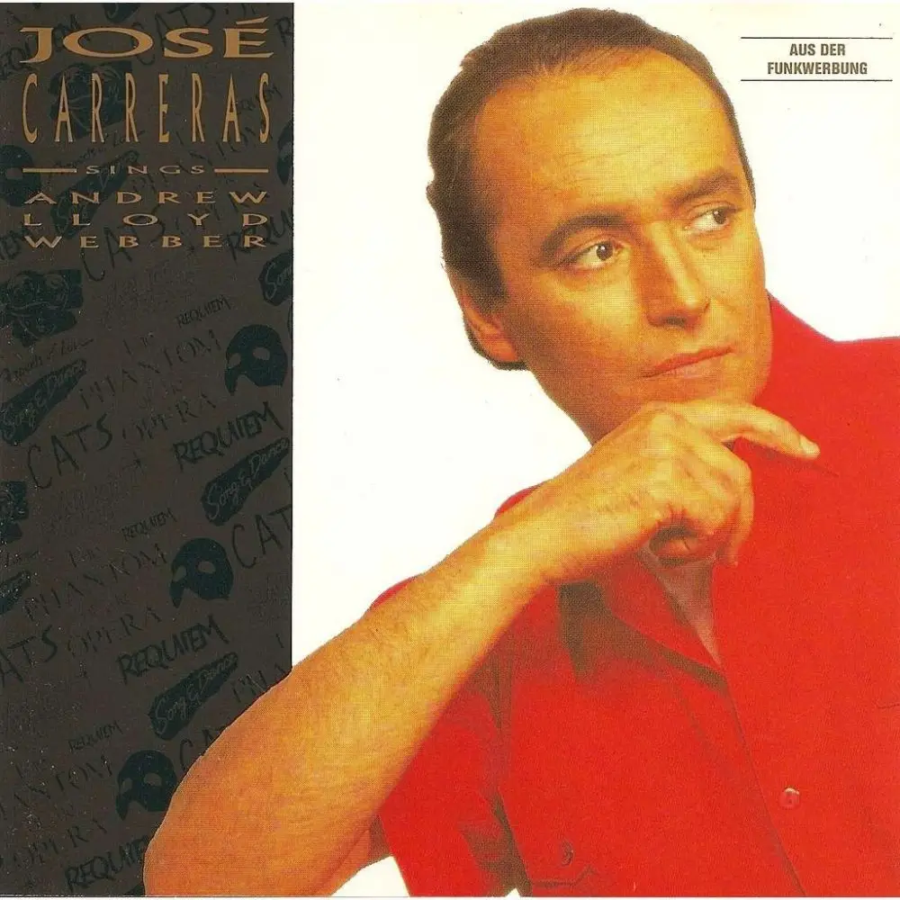 Jose Carreras - Jose Carreras Sings Hits Of Andrew Lloyd Webber