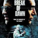Break Of Dawn (2002)